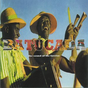 Batucada: The Sound Of The Favelas