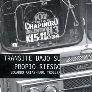 Transite Bajo Su Propio Riesgo (Chapinero 1999)