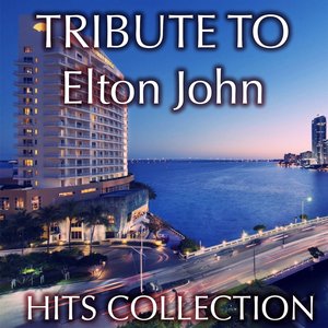 Hits Collection: Tribute To Elton John