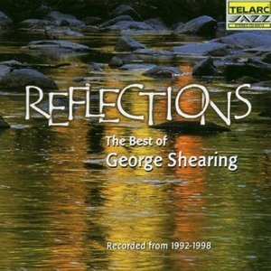 Reflections: The Best Of George Shearing