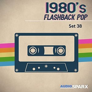 1980's Flashback Pop, Set 38
