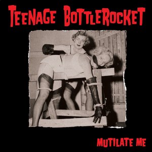 Mutilate Me - Single