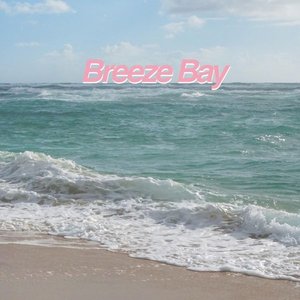 Breeze Bay - Single