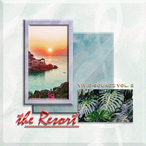 Vivid-Soundz Vol. 2 - The Resort