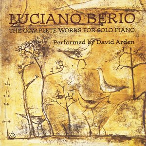 The Complete Works for Solo Piano (piano: David Arden)