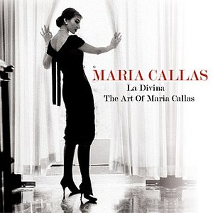 La Divina - The Art Of Maria Callas