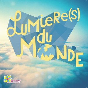 Lumière(s) du monde