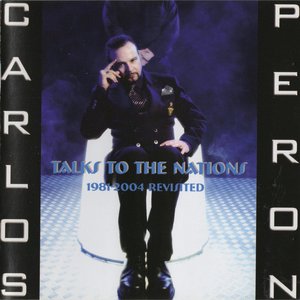 Talks To The Nations (1981-2004 Revisited)