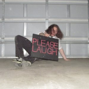 Please Laugh