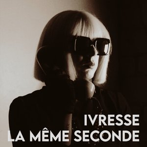 La même seconde - Single