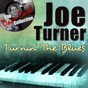Turnin' The Blues - [The Dave Cash Collection]