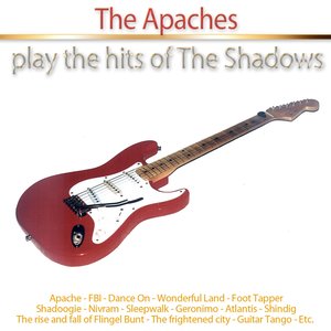 The Apaches Play the Hits of the Shadows