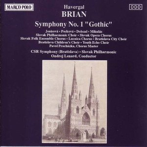 BRIAN: Symphony No. 1, 'Gothic'