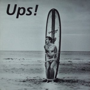 Ups!