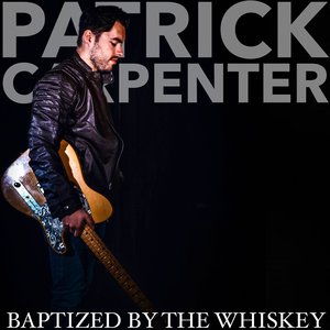 Image for 'Baptized by the Whiskey - Single'