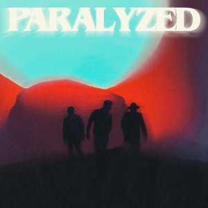 Paralyzed - Single