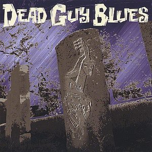 Dead Guy Blues