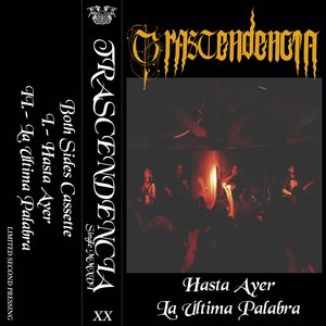 Hasta Ayer / La Última Palabra