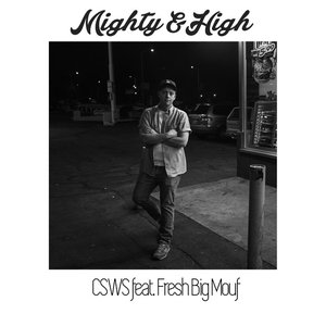 Mighty & High - Single
