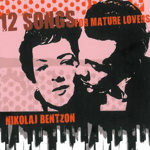 12 Songs For Mature Lovers