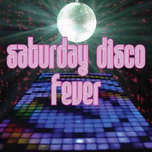 Saturday Disco Fever