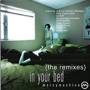 In Your Bed - the remixes