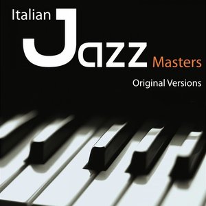 Italian Jazz Masters, Vol. 15 (Original Versions)