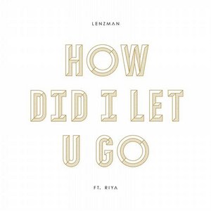 How Did I Let You Go / Wordsworth