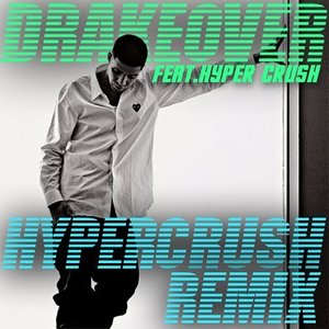 Drake ft. HYPER CRUSH Profile Picture