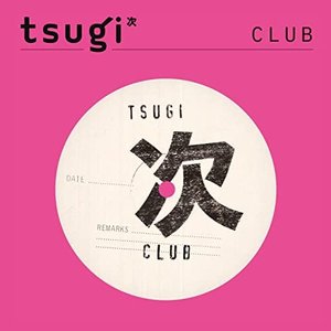 Tsugi Club