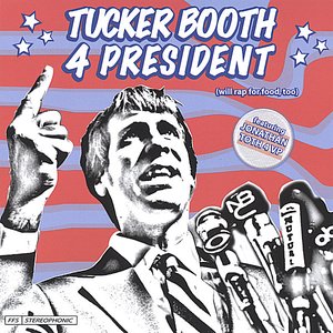 Tucker Booth 4 President