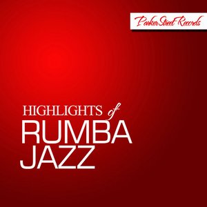 Highlights of Rumba Jazz
