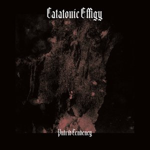 Putrid Tendency