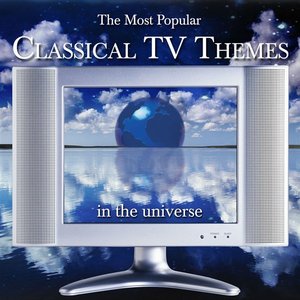 The Most Popular Classical TV Themes in the Universe