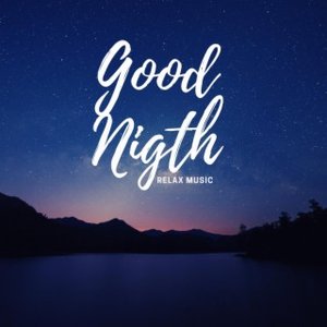 Good Nigth