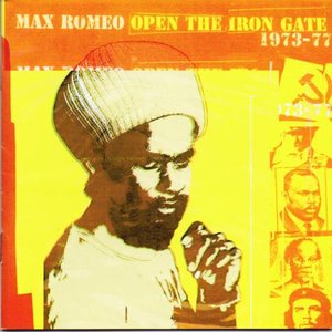 Open The Iron Gate 1973-1977