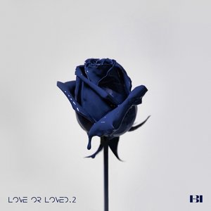 Love or Loved, Pt. 2 - EP