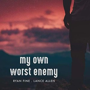My Own Worst Enemy (Acoustic)