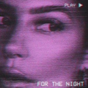 For the Night - Single