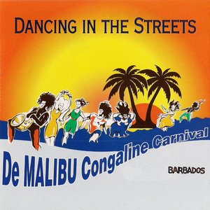 De Malibu Congaline Carnival: Dancing In The Streets