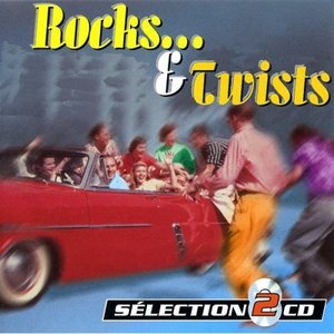 The Greatest Rocks And Twists (Les Meilleurs Rocks Et Twists)