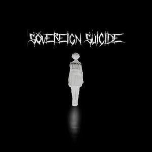 Sovereign Suicide - EP