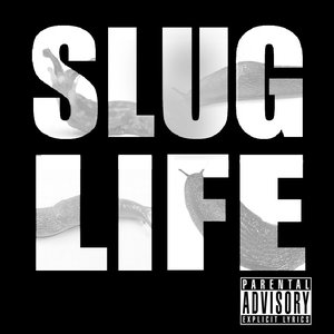 Slug Life: Volume 1