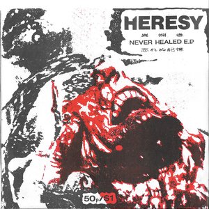 Never Healed E.P.
