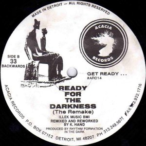 Ready For The Darkness (Remake)