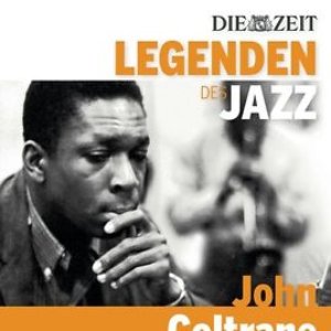 Die Legenden des Jazz - John Coltrane