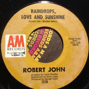 Raindrops, love and sunshine