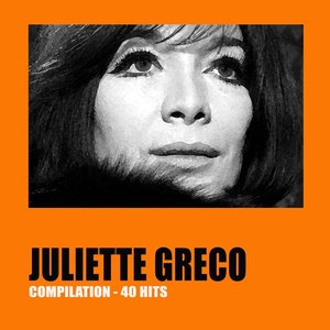 Juliette Gréco (Compilation 40 Hits)