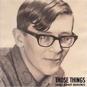Songs About Monsters