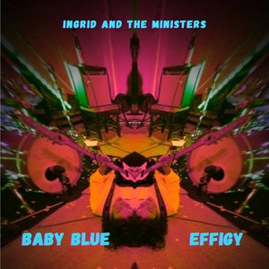 Baby Blue / Effigy